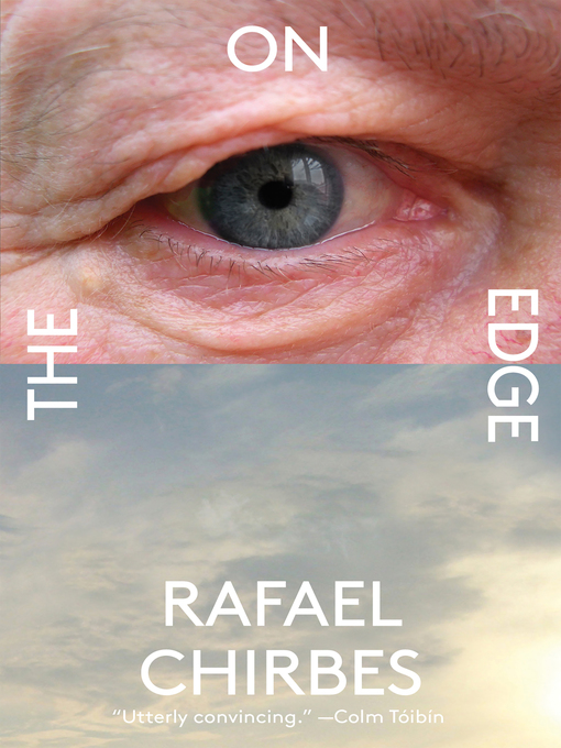 Détails du titre pour On the Edge par Rafael Chirbes - Liste d'attente
